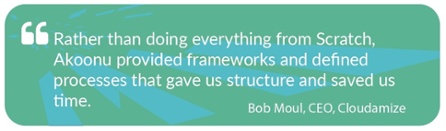Bob Moul - Akoonu has frameworks to save time.jpg